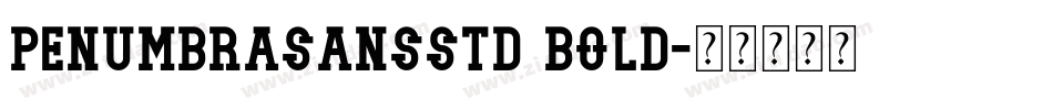 penumbrasansstd bold字体转换